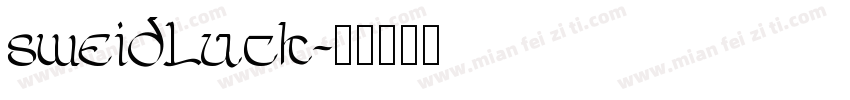 sweiDLuck字体转换