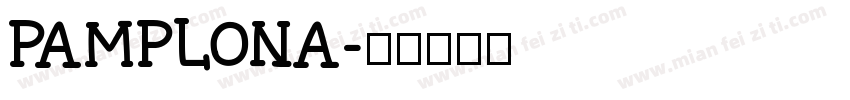 Pamplona字体转换