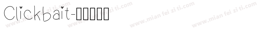 Clickbait字体转换