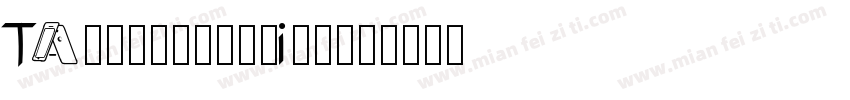 TA-F1blockline字体转换