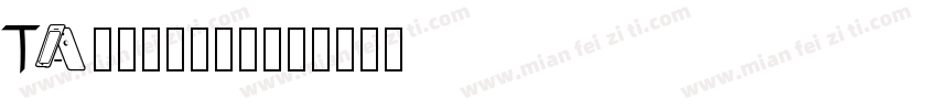 TA-hougan字体转换
