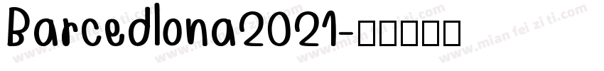 Barcedlona2021字体转换