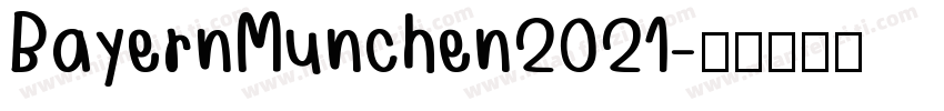 BayernMunchen2021字体转换
