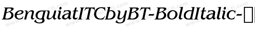 BenguiatITCbyBT-BoldItalic字体转换