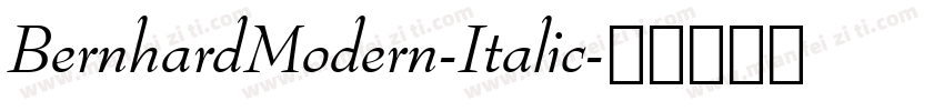 BernhardModern-Italic字体转换