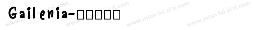 Gailenia字体转换