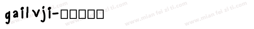 gailvji字体转换