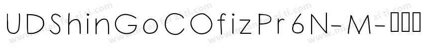 UDShinGoCOfizPr6N-M字体转换