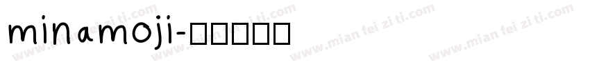 minamoji字体转换