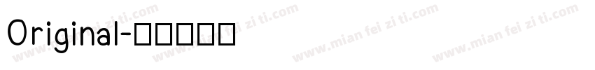 Original字体转换