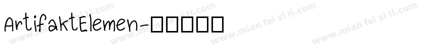 ArtifaktElemen字体转换