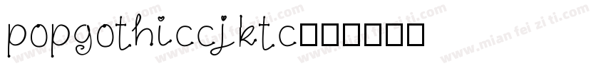 popgothiccjktc字体转换