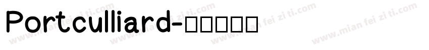 Portculliard字体转换
