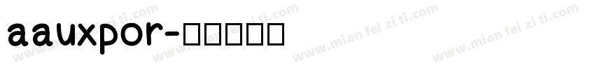 aauxpor字体转换
