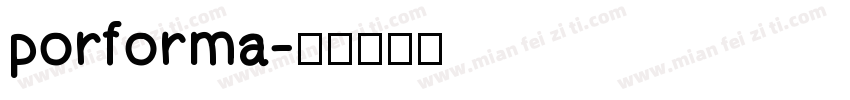 porforma字体转换