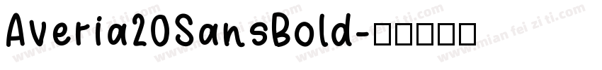 Averia20SansBold字体转换