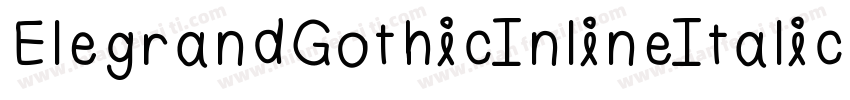 ElegrandGothicInlineItalicDemo-zpW0字体转换