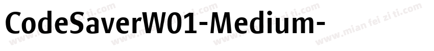 CodeSaverW01-Medium字体转换