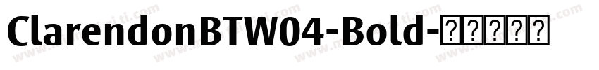 ClarendonBTW04-Bold字体转换