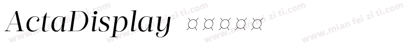 ActaDisplay字体转换
