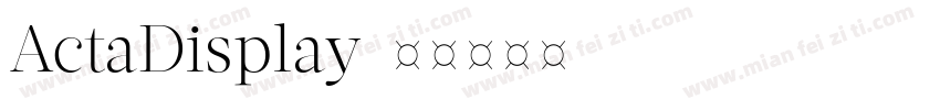 ActaDisplay字体转换