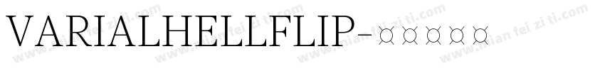 VARIALHELLFLIP字体转换