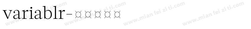 variablr字体转换