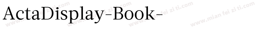 ActaDisplay-Book字体转换