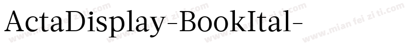 ActaDisplay-BookItal字体转换