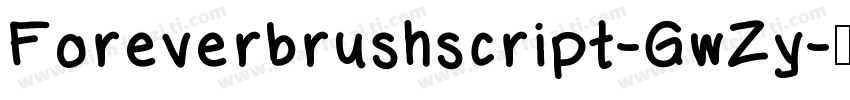 Foreverbrushscript-GwZy字体转换
