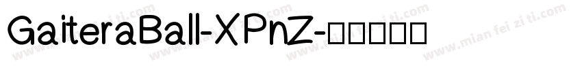GaiteraBall-XPnZ字体转换