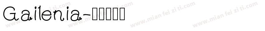 Gailenia字体转换