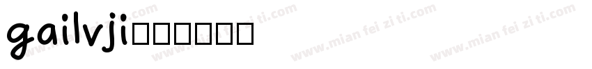 gailvji字体转换