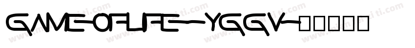 GameOfLife-yGGV字体转换
