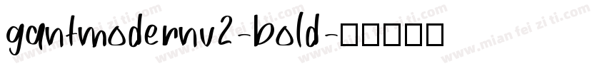 gantmodernv2-bold字体转换