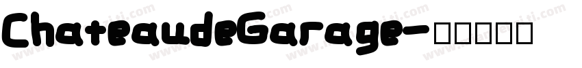 ChateaudeGarage字体转换