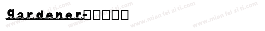 gardener字体转换
