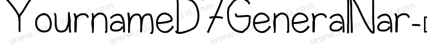 YournameD7GeneralNar字体转换