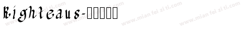 Righteaus字体转换