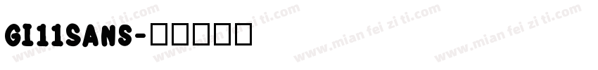 Gi11Sans字体转换