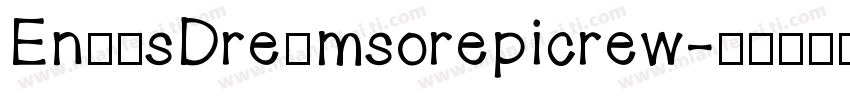 Enα′sDreαmsorepicrew字体转换