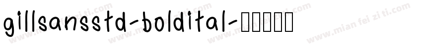 gillsansstd-boldital字体转换