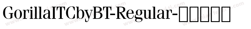 GorillaITCbyBT-Regular字体转换