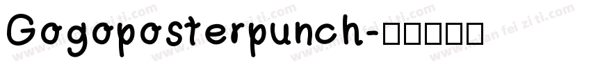 Gogoposterpunch字体转换