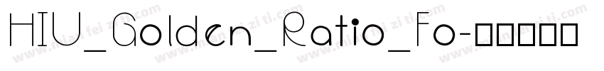 HIU_Golden_Ratio_Fo字体转换