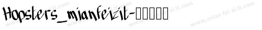 Hopsters_mianfeizit字体转换