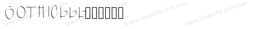 GOTHICbbb字体转换