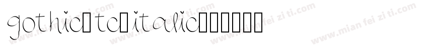 gothic-tc-italic字体转换