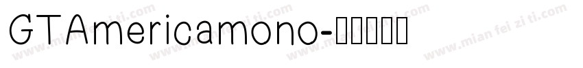 GTAmericamono字体转换