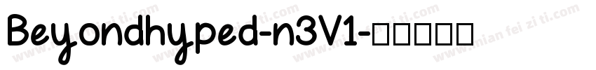 Beyondhyped-n3V1字体转换